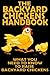 The Backyard Chickens Handb...