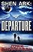 Shen Ark: Departure