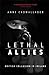 Lethal Allies by Anne Cadwallader