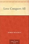 Love Conquers All