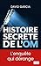 Histoire secrète de l'OM