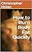 How to Burn Body Fat Quickly with the Smallest Amount of Cardio Possible