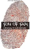 Son of Sam: A Biography of David Berkowitz (Bio Shorts Book 1)