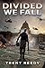 Divided We Fall
