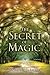 The Secret of Magic by Deborah Johnson