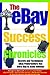 The eBay Success Chronicles by Angela Adams