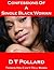 Confessions Of A Single Black Woman by D.T. Pollard