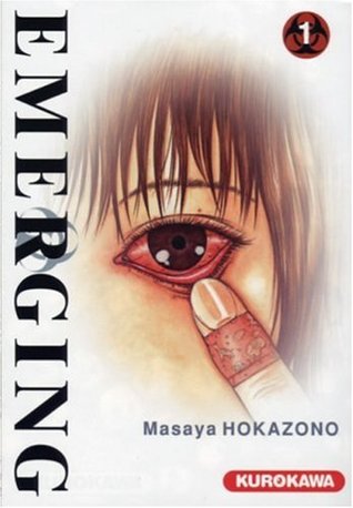 Emerging, Tome 1