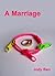 A Marriage