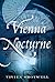 Vienna Nocturne by Vivien Shotwell