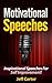 Motivational Speeches: Insp...
