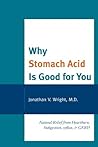 Why Stomach Acid ...