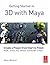 Getting Started in 3D with Maya by Adam Watkins