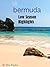 Bermuda. Low Season, highlights. A travel guide. (Travel and Adventure Book 1)