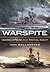 Warspite: Warships of the R...