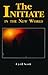 The Initiate in the New World