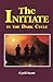 The Initiate in the Dark Cycle
