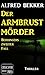 Der Armbrustmörder (Berringer, #2)