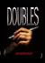 Doubles