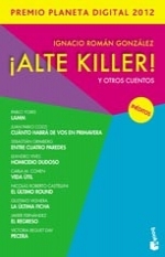 ¡Alte Killer! y otros cuentos inéditos