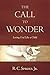 The Call to Wonder: Loving God Like a Child
