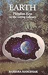 Earth by Barbara Marciniak