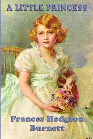 A Little Princess: The Story of Sara Crewe