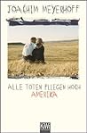 Alle Toten fliege...
