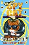 Summer Shocker! (Spy Cat #1) Summer Shocker! (Spy Cat #1)