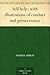 Self Help; with illustrations of Conduct and Perseverance