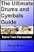 The Ultimate Drums and Cymb...
