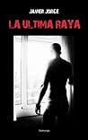 La ultima raya
