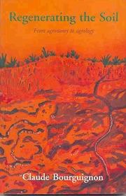 Regenerating the Soil: From Agronomy to Agrology