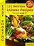 101 Delicious Chinese Recipes - You will Love it - Easy cooking