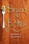 Bread and Butter