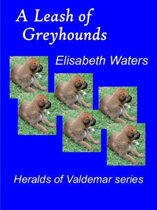 A Leash of Greyhounds (Valdemar)