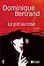Le pot au rose by Dominique Bertrand