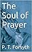 The Soul of Prayer