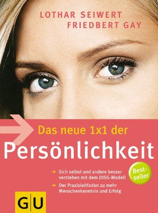 Persönlichkeit, Das neue 1x1 der (Lebenshilfe Potenzialentfaltung) (German Edition)
