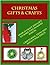 Christmas Gifts and Crafts