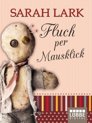 Fluch per Mausklick (Kindle Edition)