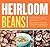 Heirloom Beans