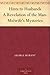 Hints to Husbands A Revelation of the Man-Midwife's Mysteries