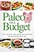 Paleo On a Budget by Andrew C. Emerson