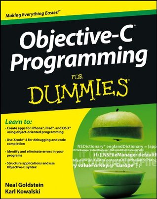 Objective-C Programming For Dummies (Kindle Edition)