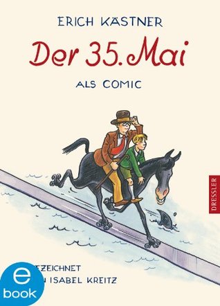 Der 35. Mai. Als Comic (Kindle Edition)