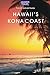 Hawaii's Kona Coast
