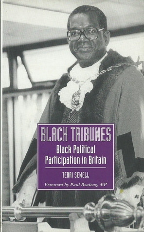 Black Tribunes: Black Political Participation in Britain (Paperback)