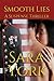 Smooth Lies by Sara Thacker