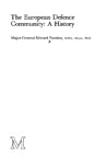 The European Defence Community: A History